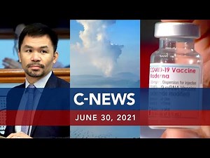 UNTV: C-NEWS | June 30, 2021