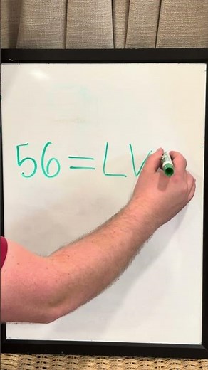 How to Write 56 in Roman Numerals