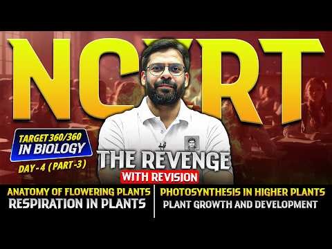 Target 360/360 in Biology 🔥 NCERT Power Session | Day 4 (Part 3) #neet2026 #ncertbiology #biology