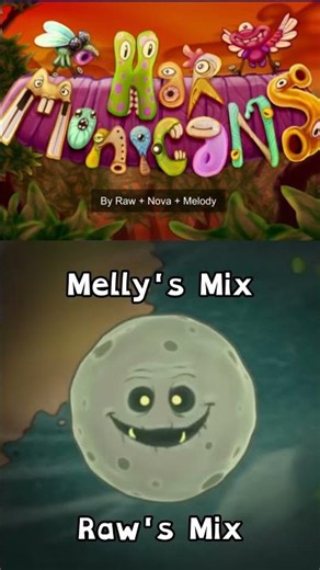 Har Monicans Map Them - Melly's Mix X Raw's Mix #mysingingmonsters #msm #harmonicans