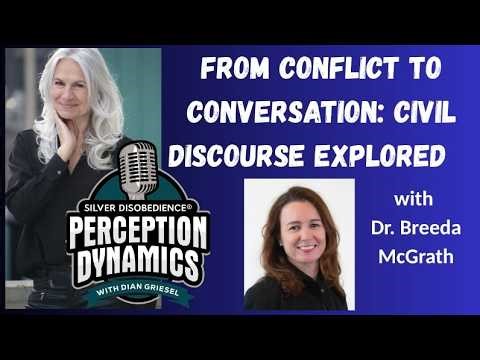 From Conflict to Conversation: Civil Discourse Explored with Dr. Breeda McGrath