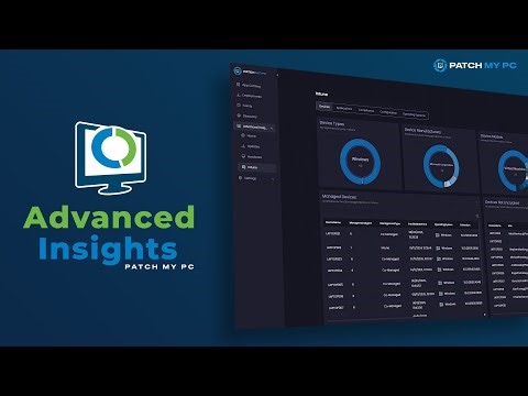 Goodbye Intune Reporting Headaches. Hello Advanced Insights for Intune by Patch My PC