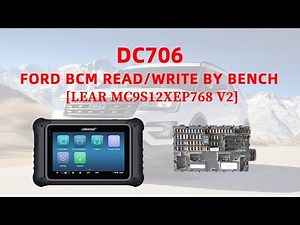OBDSTAR DC706 Clone FORD BCM LEAR MC9S12XEP768 by Bench - Cardiagtool