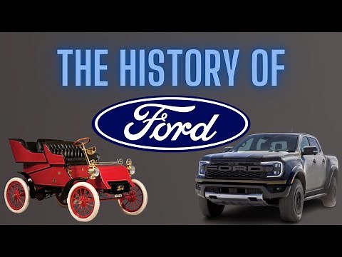 The History of Ford Motor Company