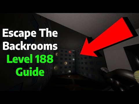 Level 188 Guide for Escape The Backrooms | Complete Walkthrough