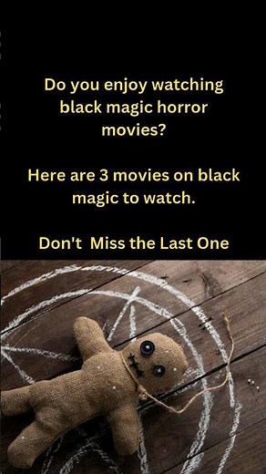 3 Movies on Black Magic | Black Magic Horror Movies to Watch | #blackmagic #horror #movie #shorts