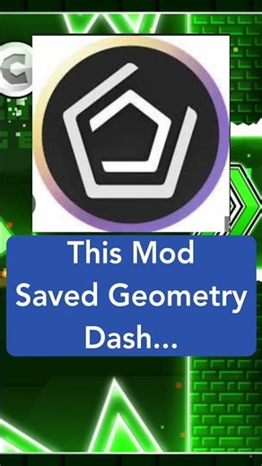 This Mod Saved Geometry Dash.....