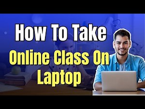 📚 How to Take Online Class on Laptop | Step-by-Step Beginner Guide 💻