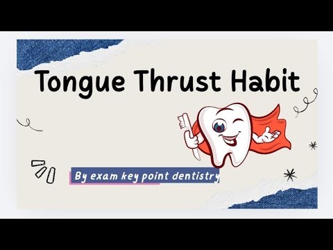 👉 Tongue Thrust Habit in 5 Minutes|Definition,Types, Features & Management|BDS Exam