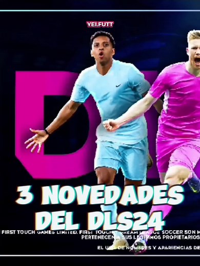 3 novedades del Dls24 😏 #dreamleaguesoccer #dls #fyp #viral