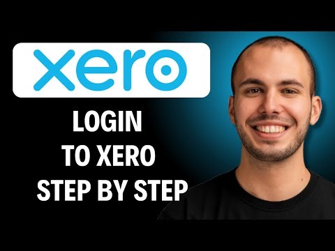 How To Log In To Xero [2026 GUIDE]