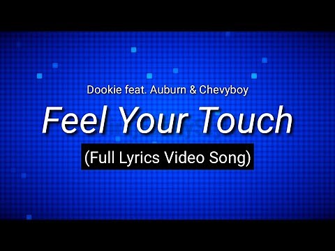 Dookie - Feel Your Touch [Lyrics Video] I Love You Boy Tik Tok Viral Song | Ringtone