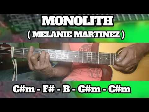 MONOLITH ( MELANIE MARTINEZ ) BASIC CHORDS TUTORIAL GUITAR