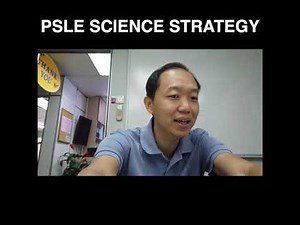 A very simple Science strategy to score in 2019 PSLE