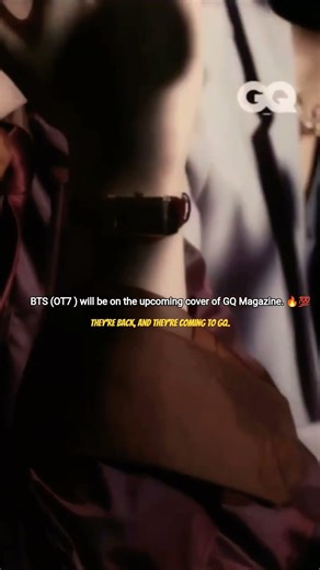 BTS 0T7 coming to GQ🔥💯#bts #btsarmy #jungkook #taehyung #jimin #jin #suga #jhope #rm #edit #shorts