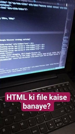 HTML ki file kaise banaye?
