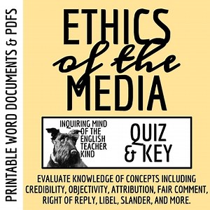 Media Ethics Quiz and Answer Key for High School Journalism Students