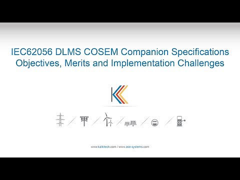 Webinar | IEC 62056 | DLMS COSEM Companion Spec | Objectives, Merits & Implementation Challenges