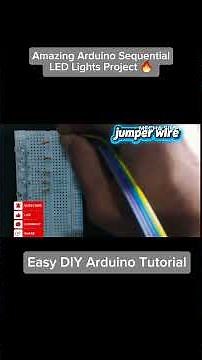 Amazing Arduino Sequential LED Lights Project 🔥 | Easy DIY Arduino Tutorial