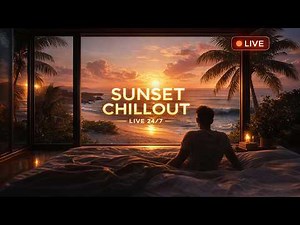 Chillout Lounge Radio - 24/7 Live | Smooth Background Music | Focus, Study, Work, Sleep, Meditation