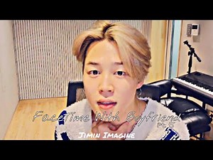 Jimin Imagine: FaceTime With Your Boyfriend (punishment) part 5