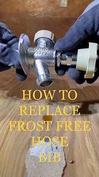 How To Replace Frost Free Hose Bib
