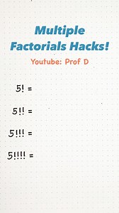 Factorial Frenzy: Unlock Ultimate Hacks for Multiple Factorials! | Prof D