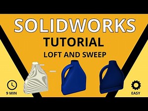 Solidworks Tutorial Loft & Sweep (2020)
