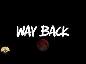 Travis Scott - way back (lyrics)