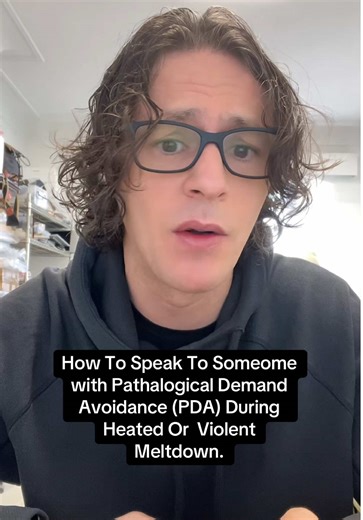 Managing Pathological Demand Avoidance Meltdowns