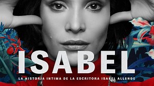 Amazon Prime estrena “Isabel”, la serie biográfica de Isabel Allende