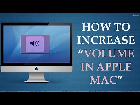 How to Make Apple Mac’s Volume Louder?