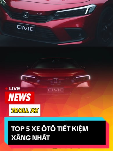 TOP 5 XE ÔTÔ TIẾT KIỆM XĂNG NHẤT ĐƯỢC YÊU THÍCH