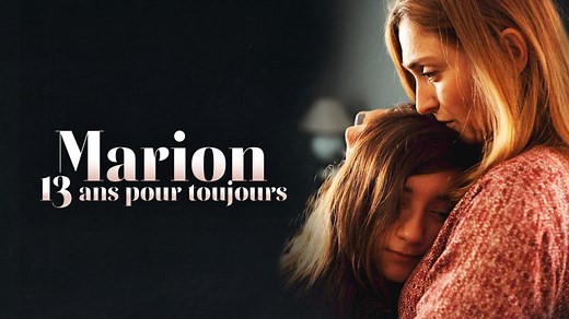 Marion, 13 ans pour toujours en replay