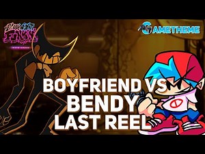FNF Boyfriend VS Bendy Last Reel (FNF Mod) | FNF Indie Cross