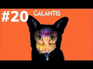 Top 20 Galantis Songs