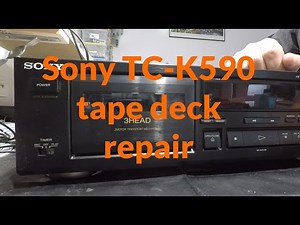 Sony TC K590 repair