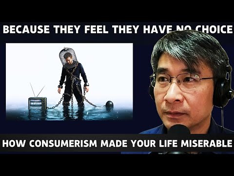 Consumerism Made Your Life Miserable