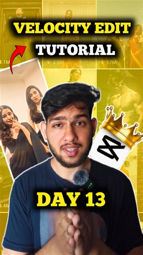 SAHIL || VIDEO EDITOR on Instagram: "🚀 Day 13/21 Days Editing Challenge 🎬 . . . How to make a Velocity Edit Tutorial 🔥 . . I’ll make YOU a better video editor in just 21 days 🔥 Ready to level up? Let’s go! 💻✨ #21DaysEditingChallenge . . Follow @sahil_editstudio for more 🔥 . . . . Hashtags: #VideoEditing #EditingChallenge #21DaysChallenge #LearnEditing #explorepage #foryou #CapCutEditing #ReelEditing #VideoEditorLife #EditingTips #ContentCreator #EditingJourney #GrowWithMe"