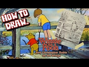 How to draw Winnie the Pooh and Christopher Robin in pencil