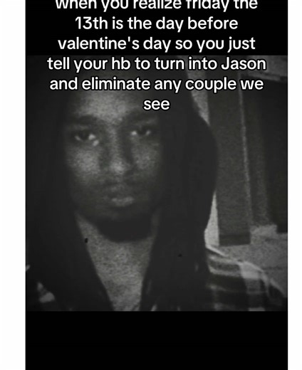 Valentine's Day Humor: Surviving Friday the 13th