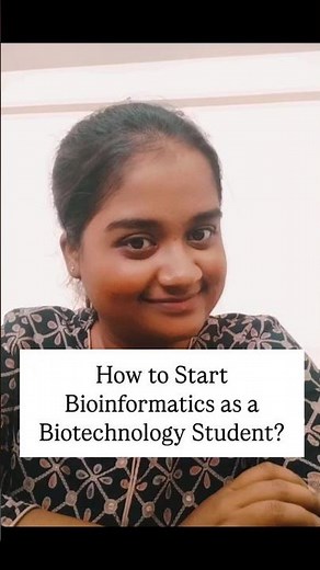 How to Start Bioinformatics as a Biotechnology Student #bioinformatics #biotechnology