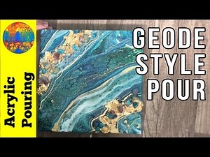 How to Embellish Any Pour Into a Gorgeous Geode Style