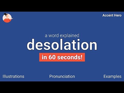 DESOLATION - Meaning and Pronunciation