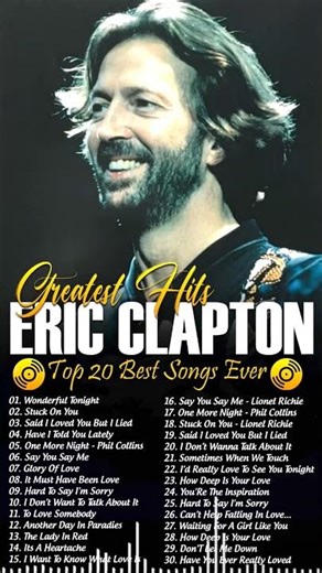 Eric Clapton Best Songs Collection - Eric Clapton Greatest Hits Full Album