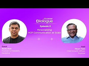 Doceree Dialogue - Ep 6 | Personalizing HCP Communication at Scale ft Badal Shah | AI | Healthcare
