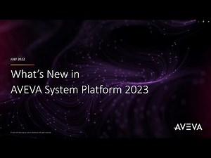 What's new in AVEVA System Platform 2023