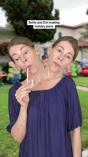 Bette and Dot's Hilarious Holiday Plans