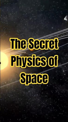 The Secret Physics of Space 🌌 Explained