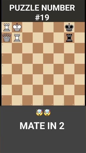 PUZZLE NUMBER - 19🤯🤯 100 CHESS PUZZLE SERIES #chess #shorts